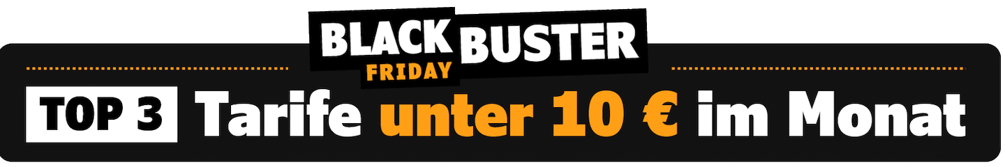 Black Buster Tarife unter 10 Euro zum Black Friday 2024