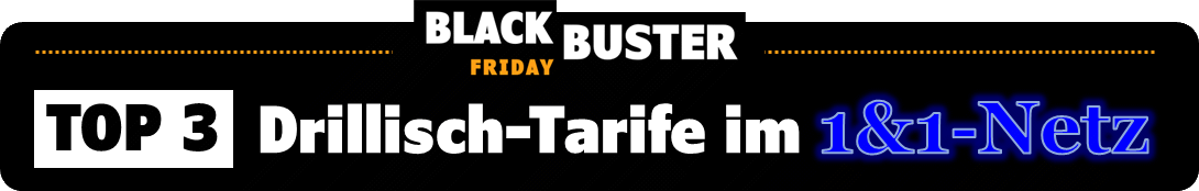 BlackBuster Tarife zum Black Friday im 1&1-Netz BlackBuster Tarife zum Black Friday im 1&1-Netz