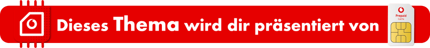 Vodafone CallYa präsentiert dieses Mobilfunk-Thema Vodafone CallYa präsentiert dieses Mobilfunk-Thema