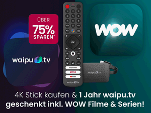 waipu.tv + WOW Filme + Serien + TV-Stick waipu.tv + WOW Filme + Serien + TV-Stick